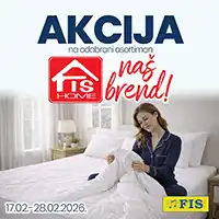 FIS HOME NAŠ BREND akcija za dom sniženja kućni asortiman katalog do 28. februara 2026.