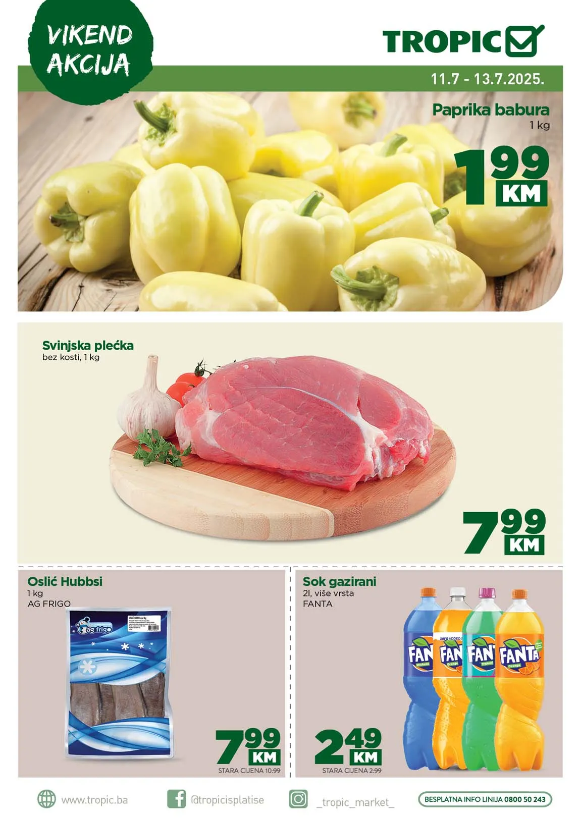 Tropic Vikend akcija sniženja do 13.07.2025. Sva tropic popusti na jednom mjestu!!