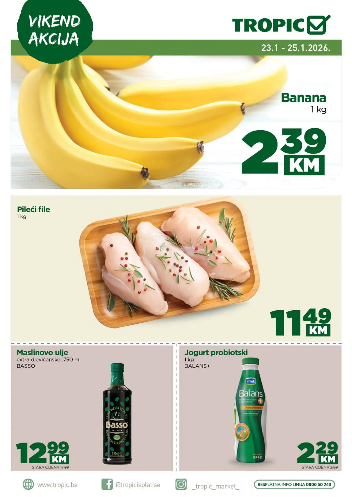 Tropic Vikend akcija Tropic vikend akcija do 28. decembra 2025